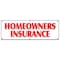 Signmission HOMEOWNERS INSURANCE BANNER SIGN home owners house building apts B-72 Homeowners Insurance - alternate 1